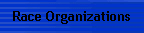 Race Organizations